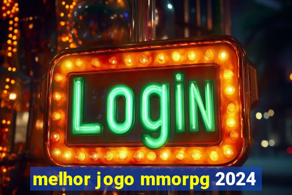 melhor jogo mmorpg 2024